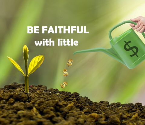 be faithful with little