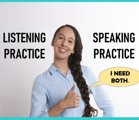 listening and speaking practices